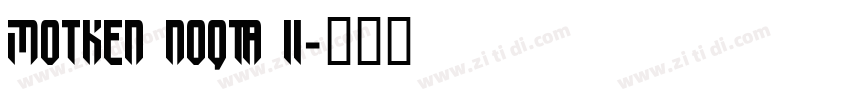 Motken noqta ii字体转换